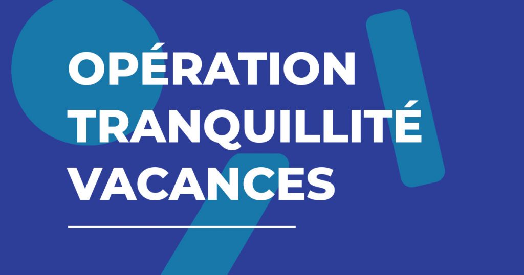op-ration-tranquillit-vacances-le-bon-r-flexe-de-l-t-l